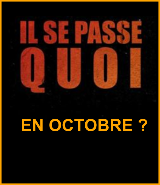 En OCTOBRE, il se passe quoi ?(fêtes divers du mois)...