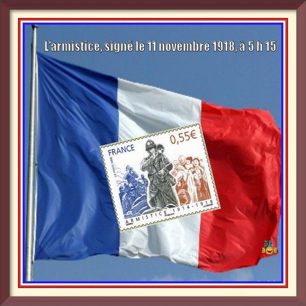 11 NOVEMBRE : Armistice 1914/ 1918